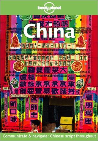 9780864427557: China (Lonely Planet Country Guides)