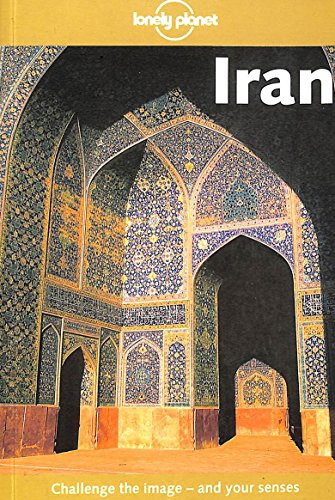 Beispielbild fr Iran (Lonely Planet Iran) zum Verkauf von medimops