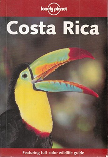 Beispielbild fr Costa Rica. Featuring full-color wildlife guide (Lonely Planet Costa Rica) zum Verkauf von medimops