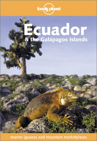 9780864427618: Lonely Planet Ecuador and the Galapagos Islands