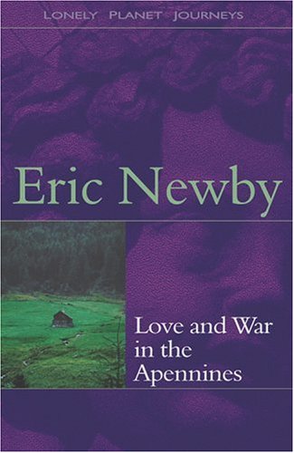 9780864427656: Lonely Planet Love and War in the Apennines