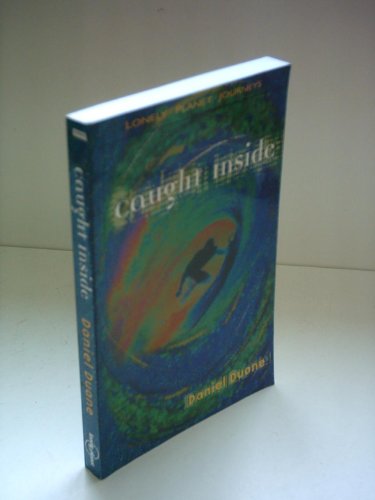 Beispielbild fr Caught Inside (Lonely Planet Journeys) zum Verkauf von AwesomeBooks