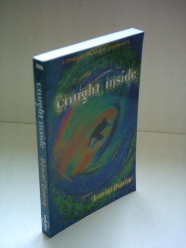 Imagen de archivo de Caught Inside (Lonely Planet Journeys) a la venta por AwesomeBooks