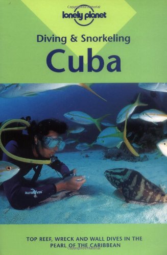 Imagen de archivo de Diving & Snorkeling Cuba a la venta por ThriftBooks-Dallas