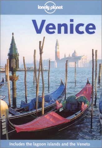 Imagen de archivo de Lonely Planet Venice (Venice, 1st ed) a la venta por Wonder Book