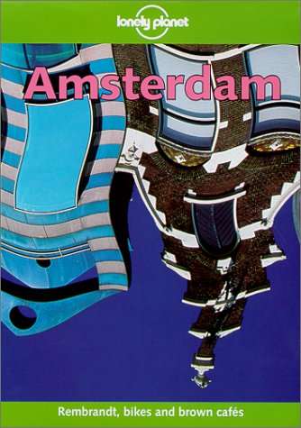 Lonely Planet Amsterdam (9780864427892) by Van Driesum, Rob; Hall, Nikki