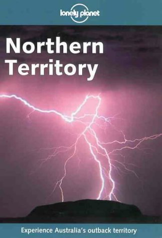 9780864427915: Northern Territory 2E (Lonely Planet Travel Guides)