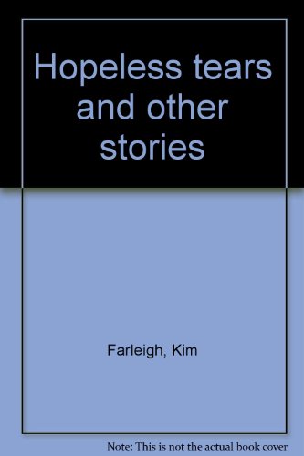 9780864450463: Hopeless tears and other stories