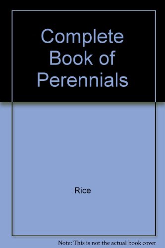 Stock image for Complete Book of Perennials for sale by Hippo Books