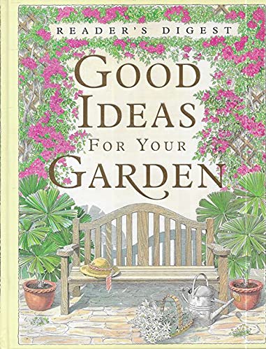 9780864490445: Good Ideas for Your Garden