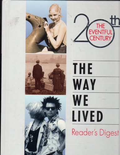 9780864493989: The Way We Lived (The Eventful 20th Century)