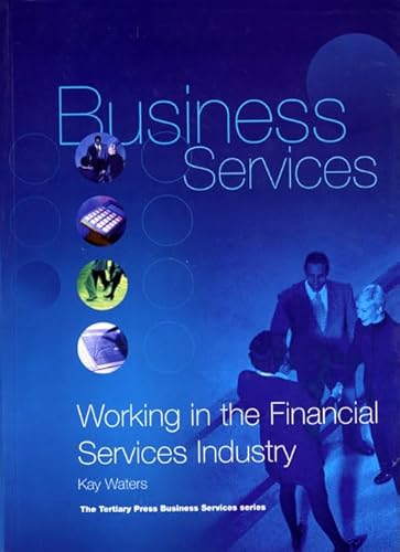 Working in the Financial Services Industry