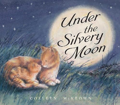 Stock image for Under the Silvery Moon for sale by GoldBooks