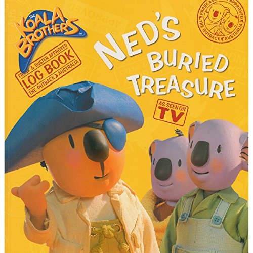 Stock image for Ned's Buried Treasure (Koala Brothers) for sale by medimops