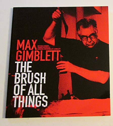 Stock image for Max Gimblett: The Brush of All Things (signed by artist) for sale by ANARTIST