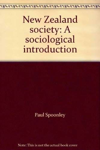 Stock image for New Zealand society: A sociological introduction for sale by Book Express (NZ)