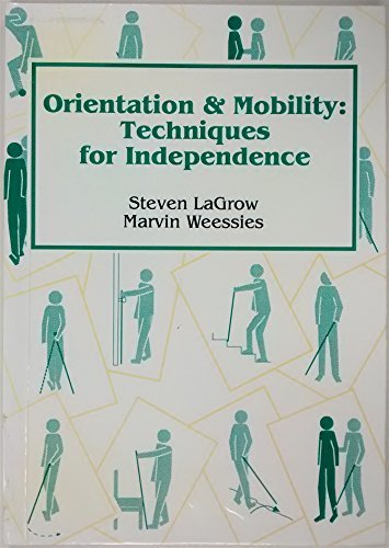 9780864691859: Orientation and Mobility: Techniques for Independence