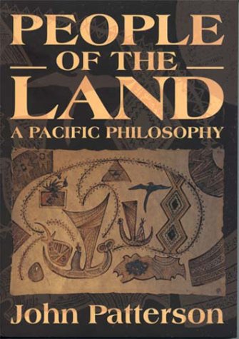 Imagen de archivo de PEOPLE OF THE LAND A Pacific Philosophy a la venta por marvin granlund