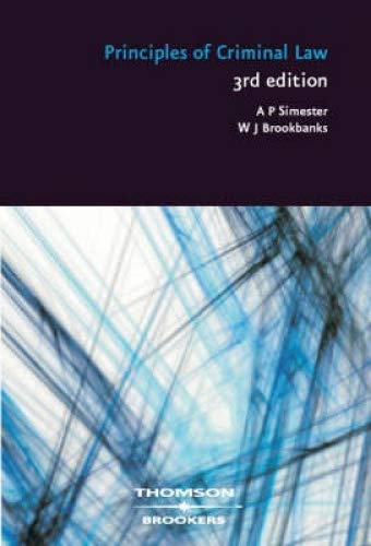 Principles of Criminal Law (9780864725851) by A.P. Simester