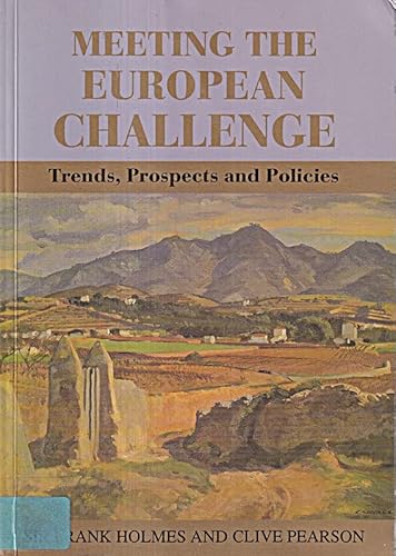 Imagen de archivo de Meeting the European challenge : trends, prospects and policies a la venta por Book Express (NZ)