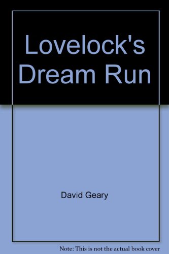 Imagen de archivo de Lovelock's Dream Run a la venta por One Planet Books