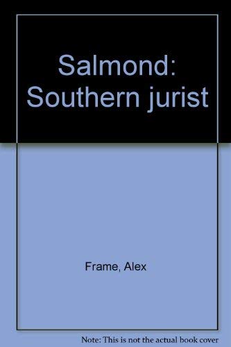 9780864732866: Salmond: Southern jurist
