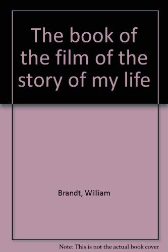 9780864734426: The book of the film of the story of my life