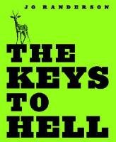 Imagen de archivo de The Keys to Hell a la venta por Better World Books