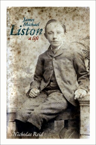 Stock image for James Michael Liston: A Life for sale by The Secret Bookshop