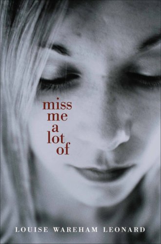 Stock image for Miss Me a Lot of for sale by WorldofBooks