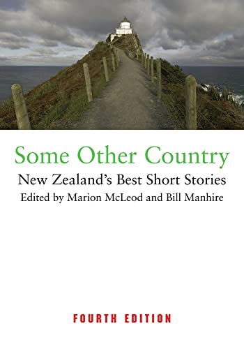 Stock image for Some Other Country: New Zealands Best Short Stories (fourth ed) for sale by Reuseabook