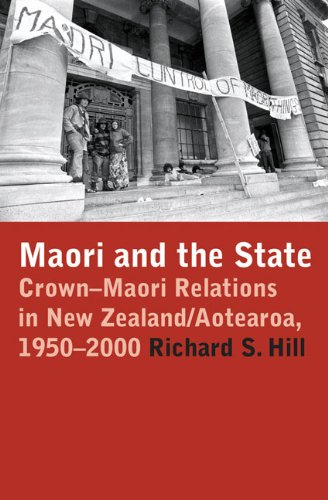 Stock image for Maori and the State: Crown-Maori Relations in New Zealand/Aotearoa 1950-2000 for sale by WorldofBooks