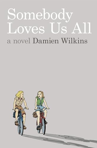 Beispielbild fr Somebody Loves Us All zum Verkauf von WorldofBooks