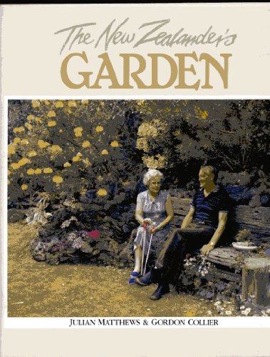 Stock image for New Zealander's Garden for sale by Book Express (NZ)