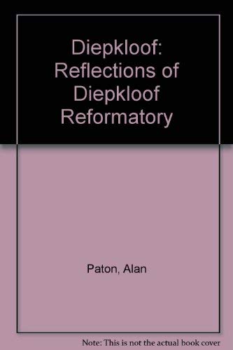 Stock image for Diepkloof: Reflections of Diepkloof Reformatory for sale by Chapter 1