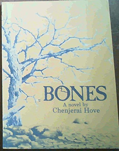 Bones - Chenjerai Hove