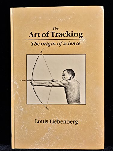 9780864861313: The Art of Tracking: The Origin of Science