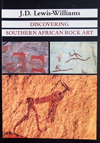 Stock image for Discovering Southern African Rock Art for sale by ThriftBooks-Dallas