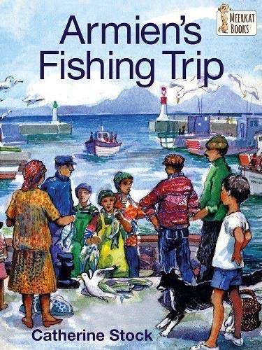 Stock image for Armien's Fishing Trip for sale by Blackwell's