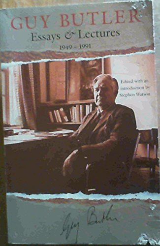 Beispielbild fr Guy Butler: Essays and Lectures 1949-1991 zum Verkauf von Blackwell's