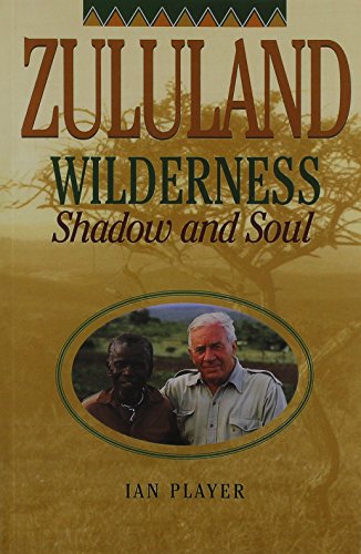 Imagen de archivo de Zululand Wilderness: Shadow and Soul a la venta por SecondSale