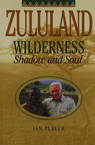 Stock image for Zululand Wilderness for sale by Blackwell's