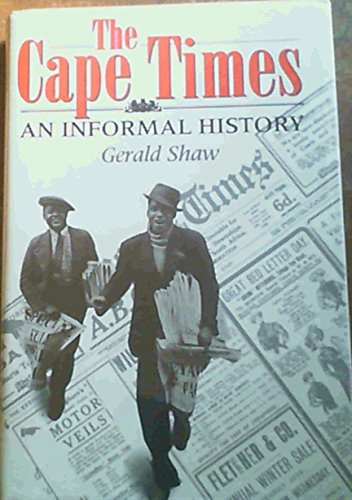 Stock image for The Cape Times: An informal history for sale by dsmbooks