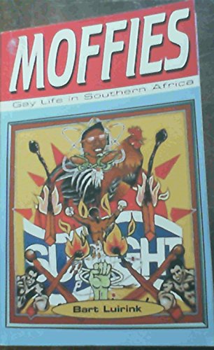 9780864864420: Moffies: Gay life in Southern Africa