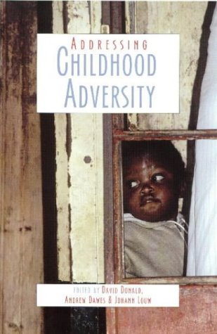 Stock image for Addressing Childhood Adversity for sale by WorldofBooks