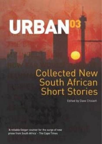 Imagen de archivo de Urban '03: New South African Short Stories a la venta por medimops