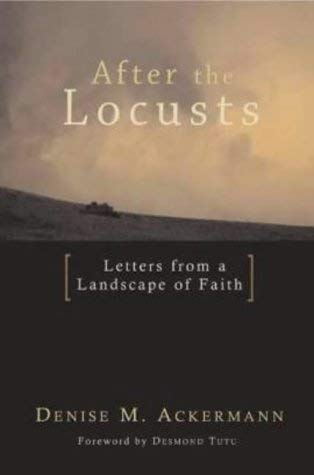 Beispielbild fr After the Locusts: Letters from a Landscape of Faith zum Verkauf von WorldofBooks