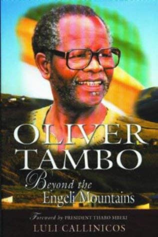 Stock image for Oliver Tambo: Beyond the Engeli Mountains for sale by Grey Matter Books