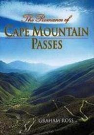 Beispielbild fr Romance of Cape Mountain Passes zum Verkauf von AwesomeBooks