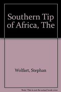 Stock image for Southern Tip of Africa, The for sale by medimops